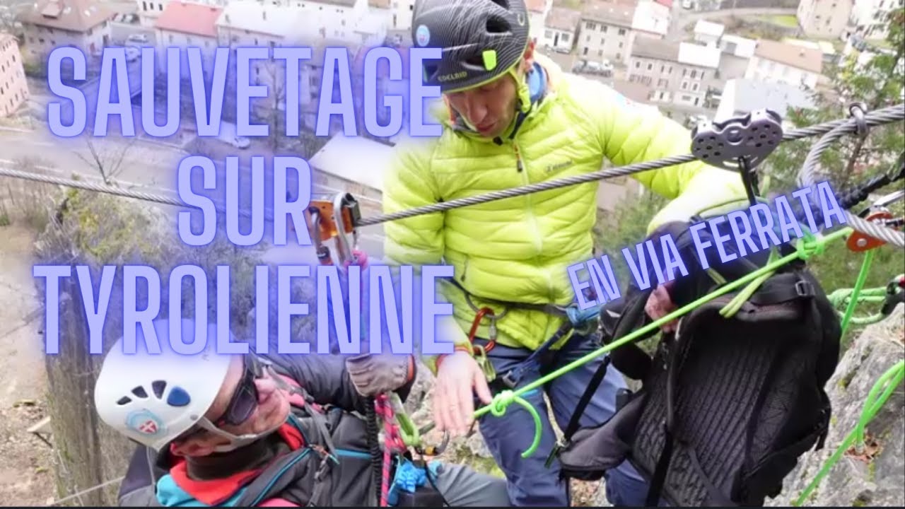 Sauvetage sur tyrolienne en via ferrata. Tutto Alpinisme 74 [ EVOLUTION ]
