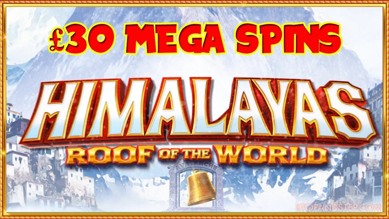 NEW Himalayas Slot ** £30 Mega Spins **