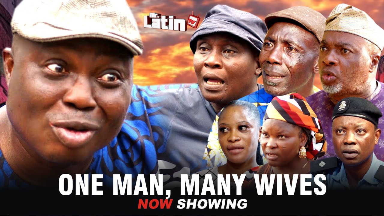 ONE MAN, MANY WIVES/MRLATINTV/ 2025 COMEDY SERIES Bolaji Amusan/Ebun Oloyede/Lanko Omoba Dubai/Onijo