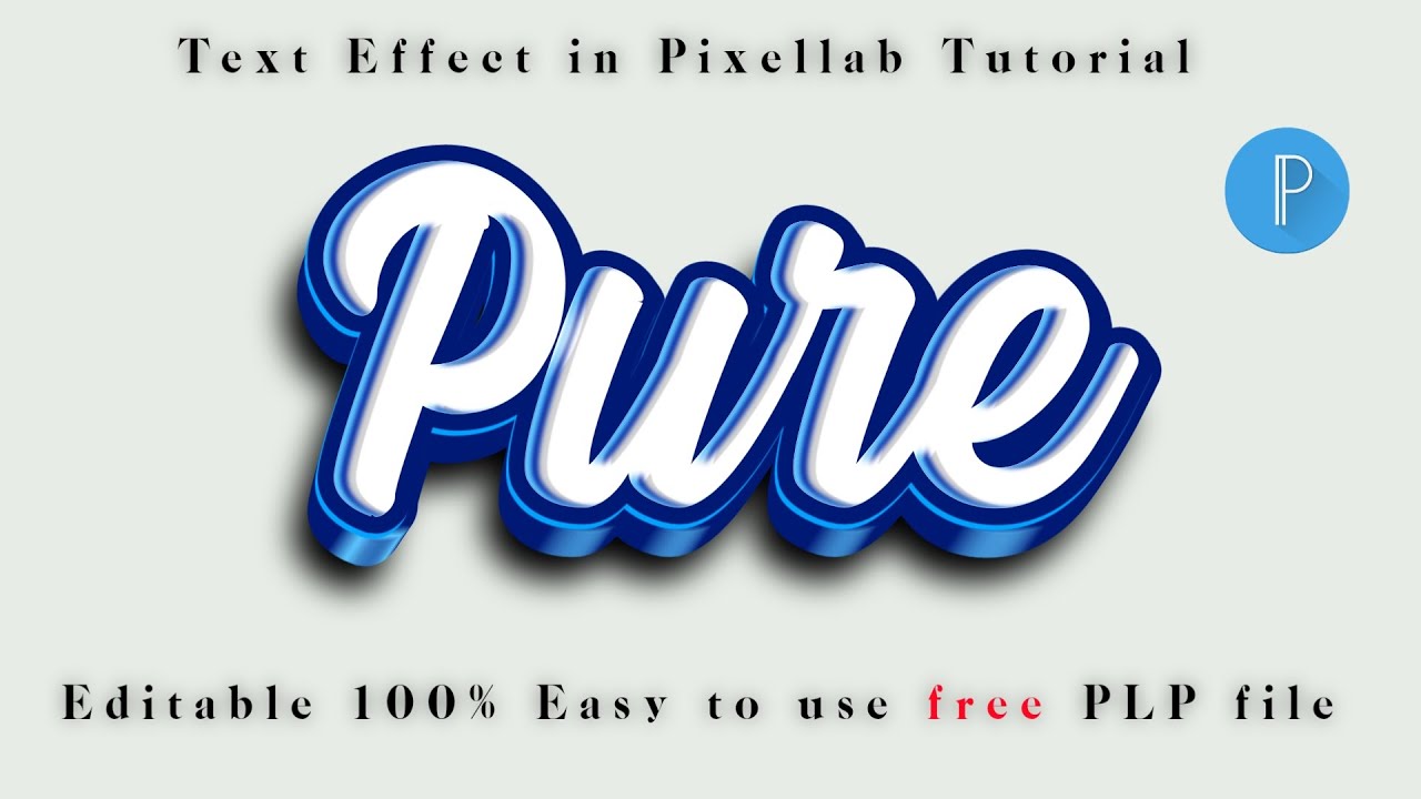 Pure Text Effect in pixellab | plp file free download | free plp file | text effect in pixellab