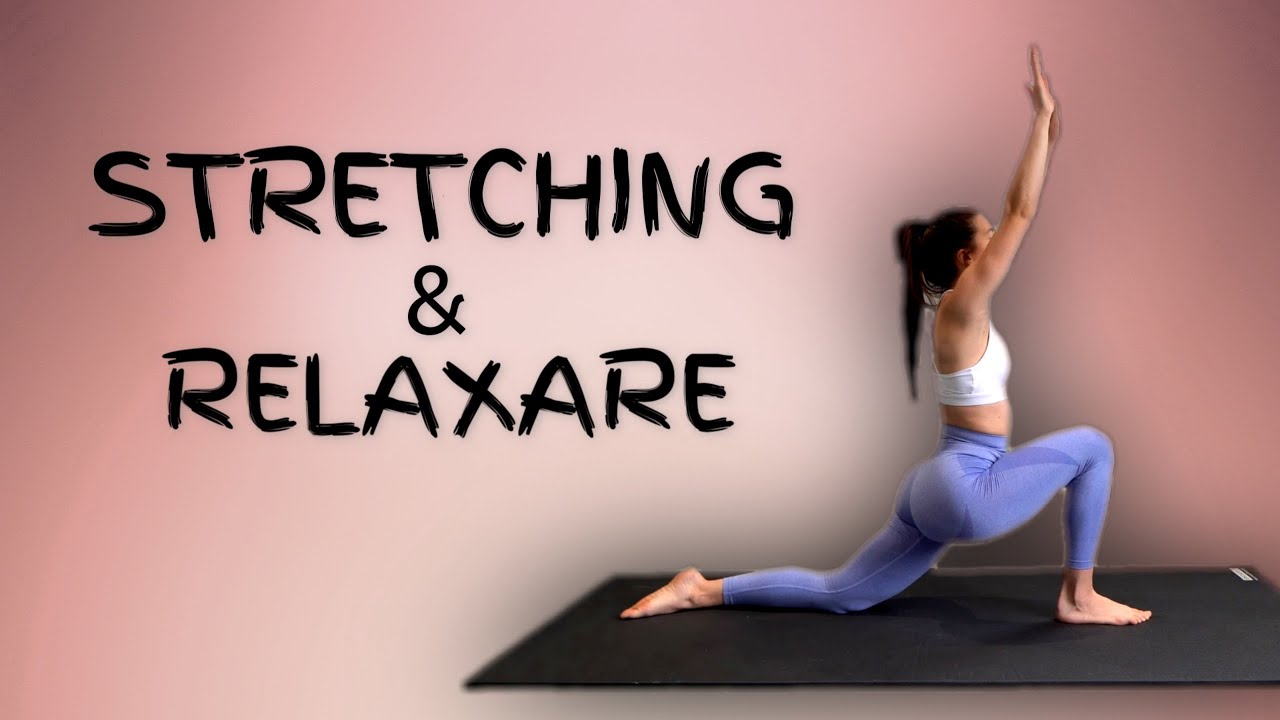 STRETCHING & RELAXARE ( Redu stresul -Antrenament Pentru Relaxare -Weekend )