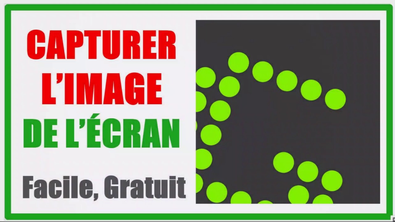 Tutoriel Imagerie : Meilleur Outil de Capture d'&eacute;cran ou Screen Capture = GreenShot Gratuit !