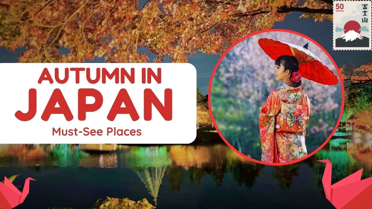 TOKYO - 5 Must See Autumn Destinations | Best Spots for Fall Foliage in Japan