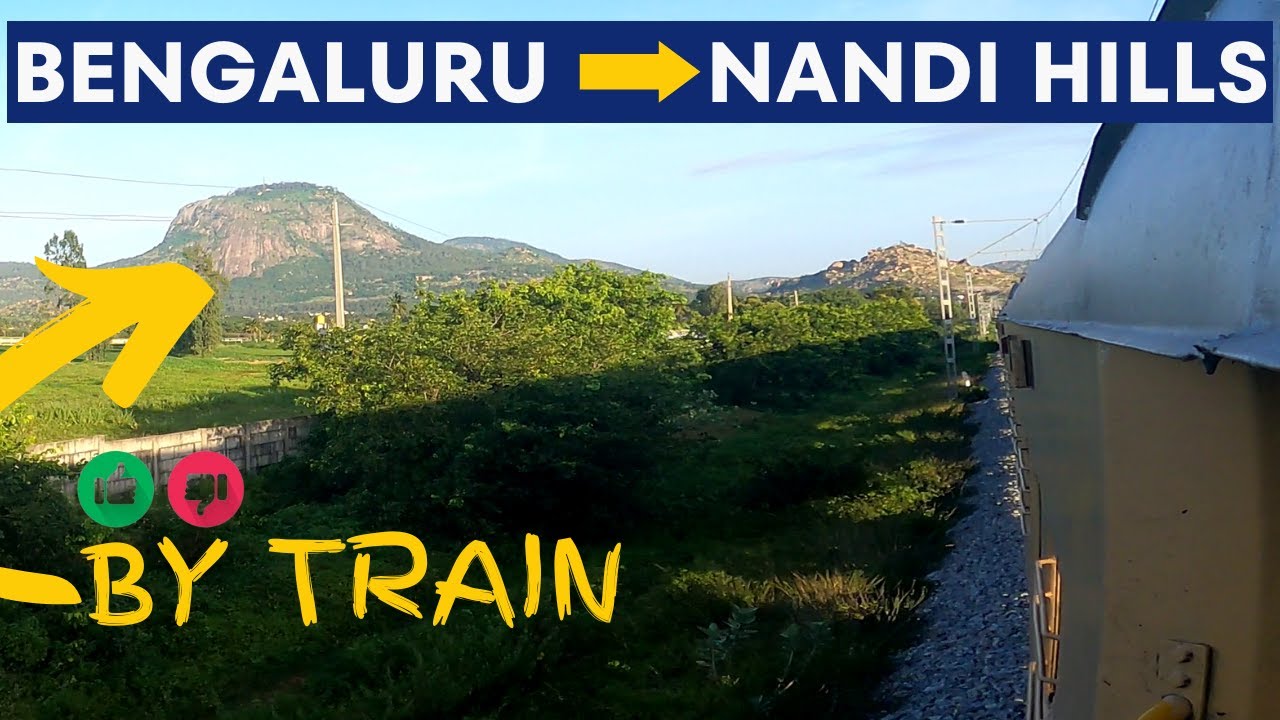 Nandi Hills Trekking Adventure: How to Reach by Train ! @quickxplore