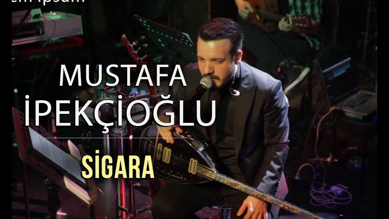 Mustafa İpekçioğlu & Hakan Yelbiz Orkestrası - Sigara ( Official Video )