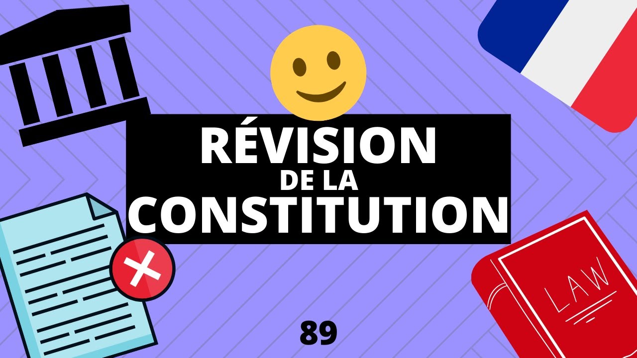 La RÉVISION de la Constitution - Droit constitutionnel