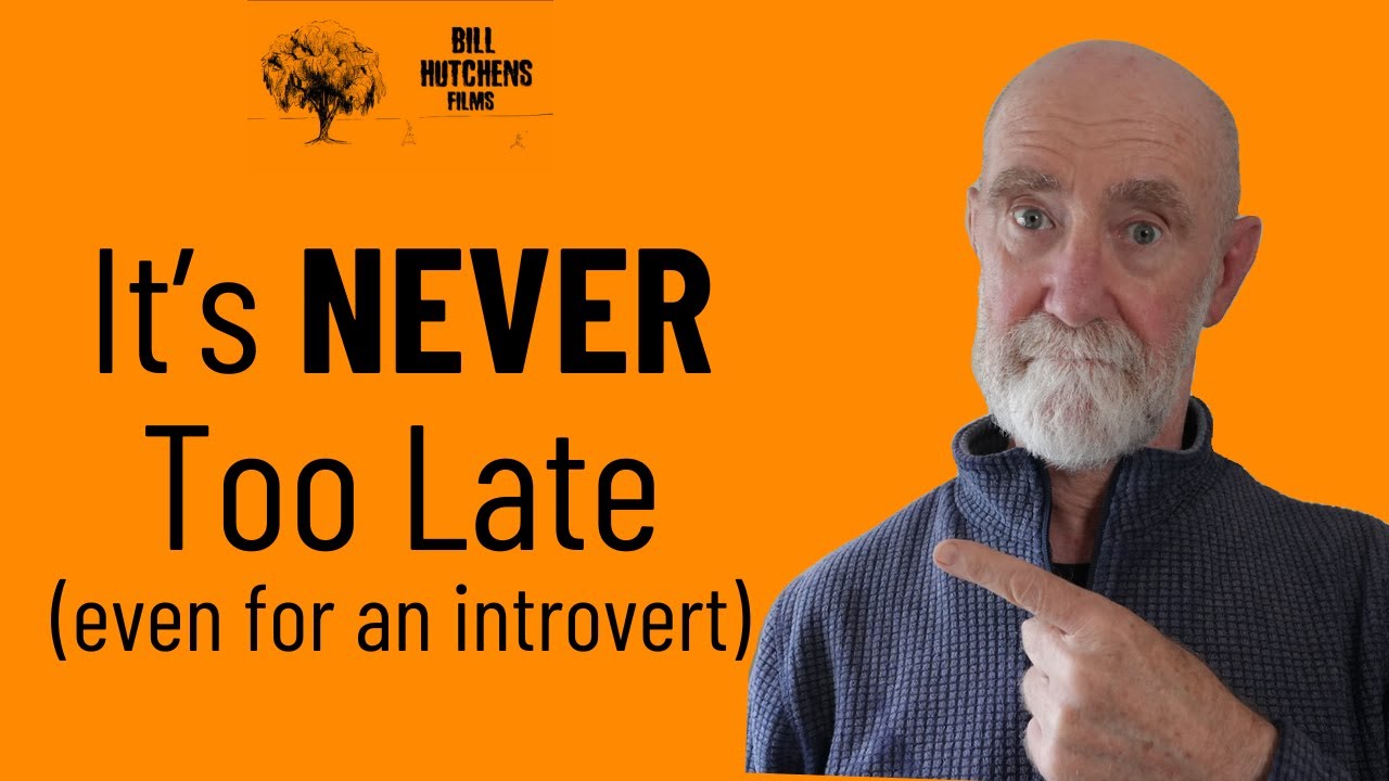 It's Never Too Late.