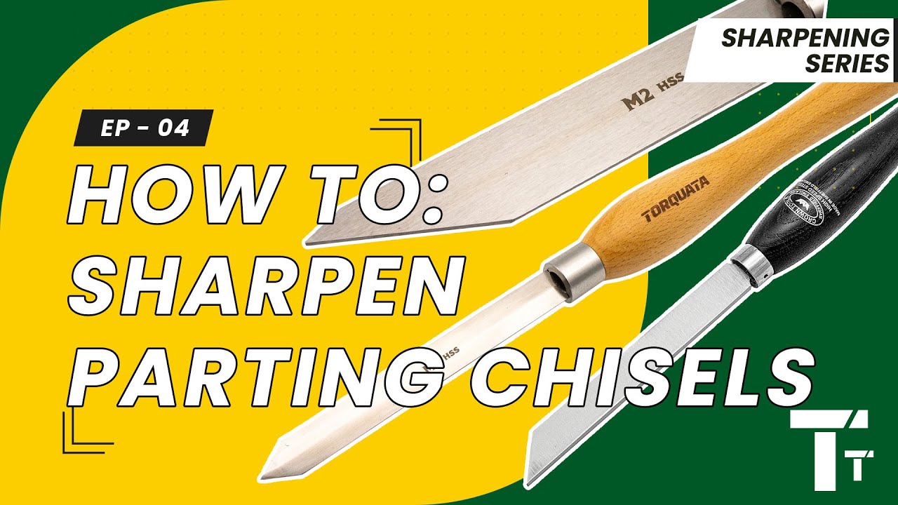 Sharpening For Woodturning: Ep 04 - The Parting Tool | How to sharpen