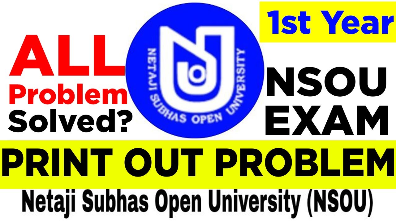 Print Out Problem | NSOU 2021 | Netaji Subhas Open University