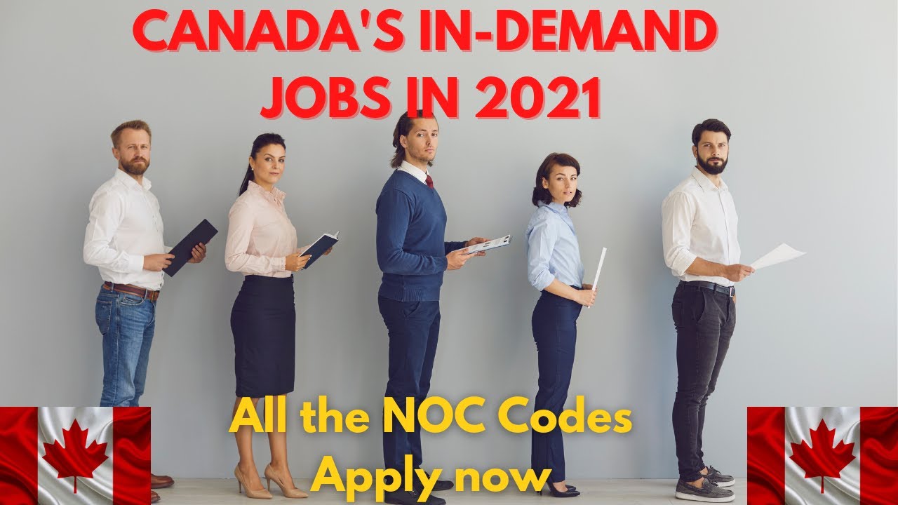 Canada Top 15 Jobs in 2021 | NOC Codes