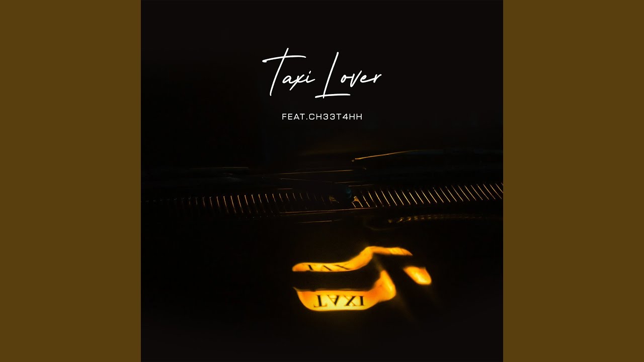 TAXI LOVER - Extended