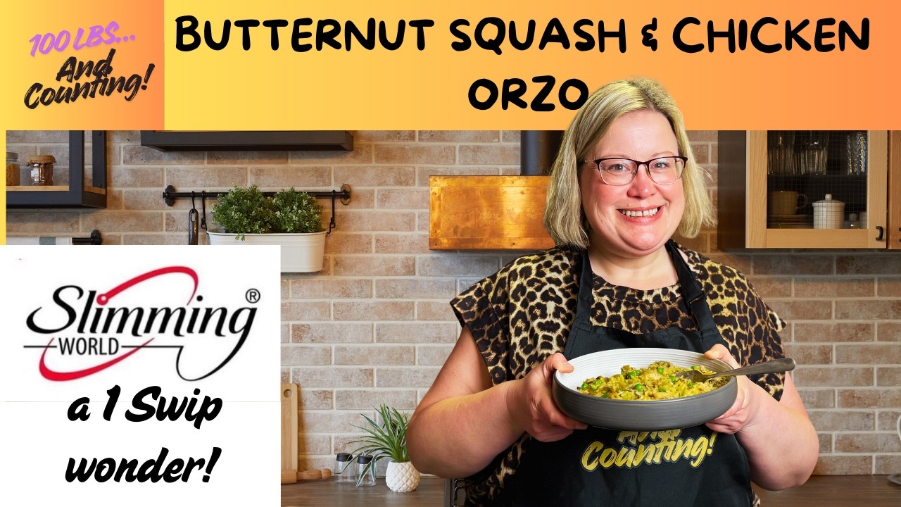 Roast Butternut Squash & Chicken Orzo - One Swip Wonder Recipe - Slimming World Friendly Meal
