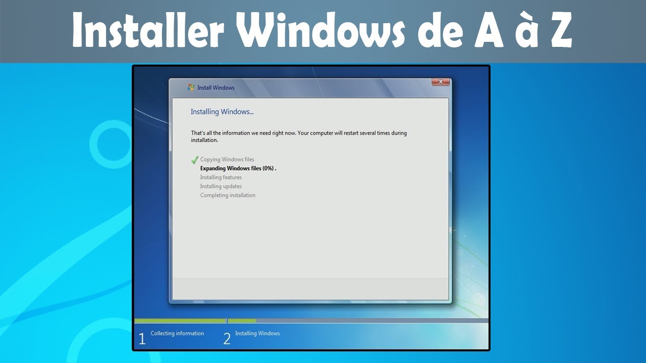 Installer Windows de A à Z | Windows