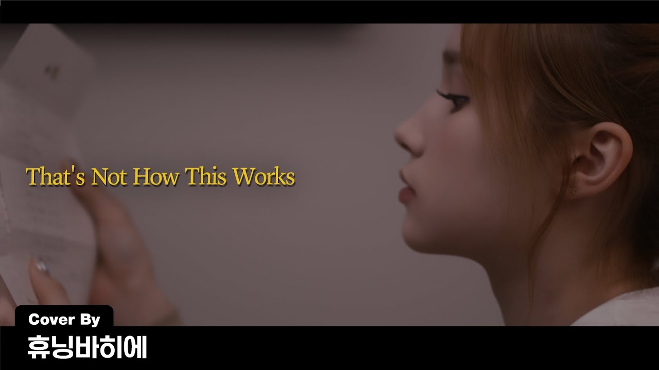 Kep1er 케플러 | Charlie Puth - That's Not How This Works (Feat. Dan + Shay) (Cover by HUENING BAHIYYIH)