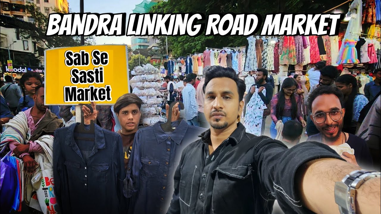 🛍️ Bandra Linking Road Market: Family Shopping के लिए Perfect Spot है यहाँ! 👨&zwj;👩&zwj;👧&zwj;👦