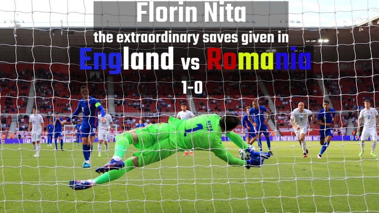 ⚔️Best Saves of Florin Nita (part. II) 🚫THE WALL🚫(England-Romania Friendly Match)⚽️🥅