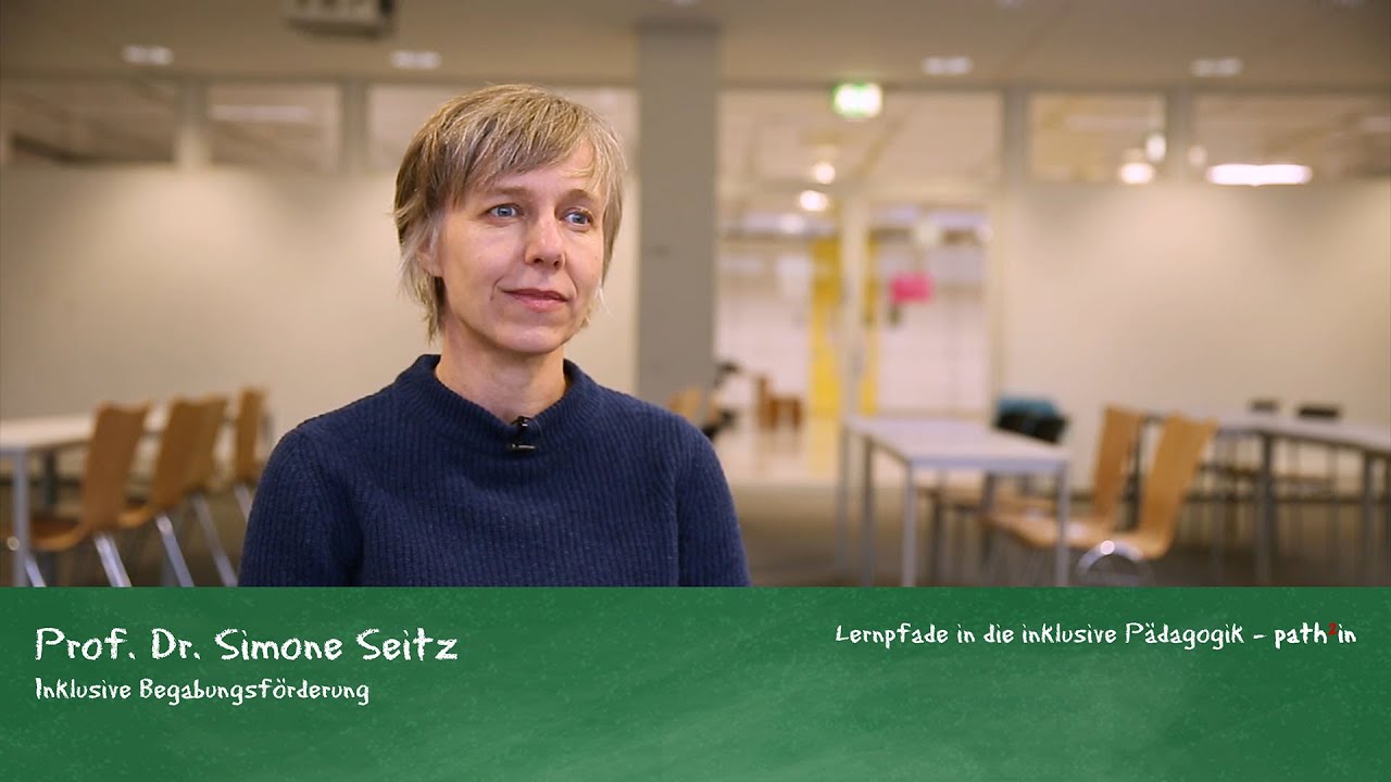 Prof.  Dr.  Simone Seitz - Inklusive Begabungsförderung