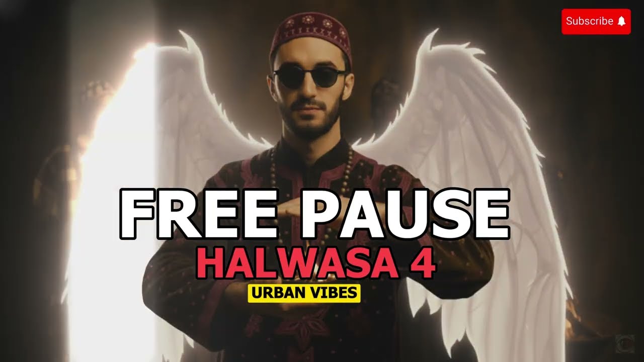 PAUSE -  Halwasa 4 / urbain vibes - Free Pause @PauseOfficielle