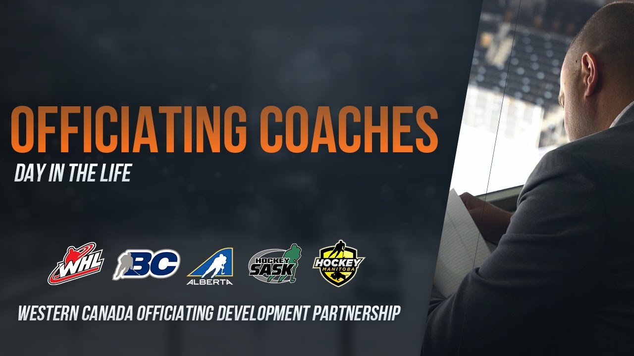 Western Canada Officiating Coaches Development Partnership - Day in the Life