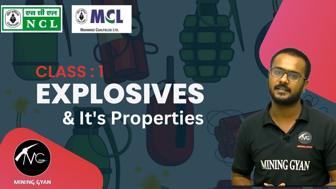 NCL & MCL//Lect. 1 Explosives and It's Properties//Mining Gyan Online Classes