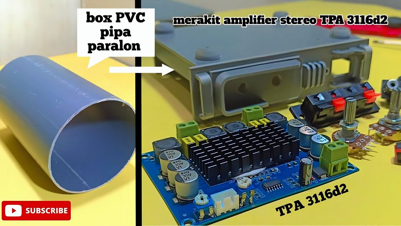 merakit amplifier stereo TPA 3116d2, full dengan pembuatan bok