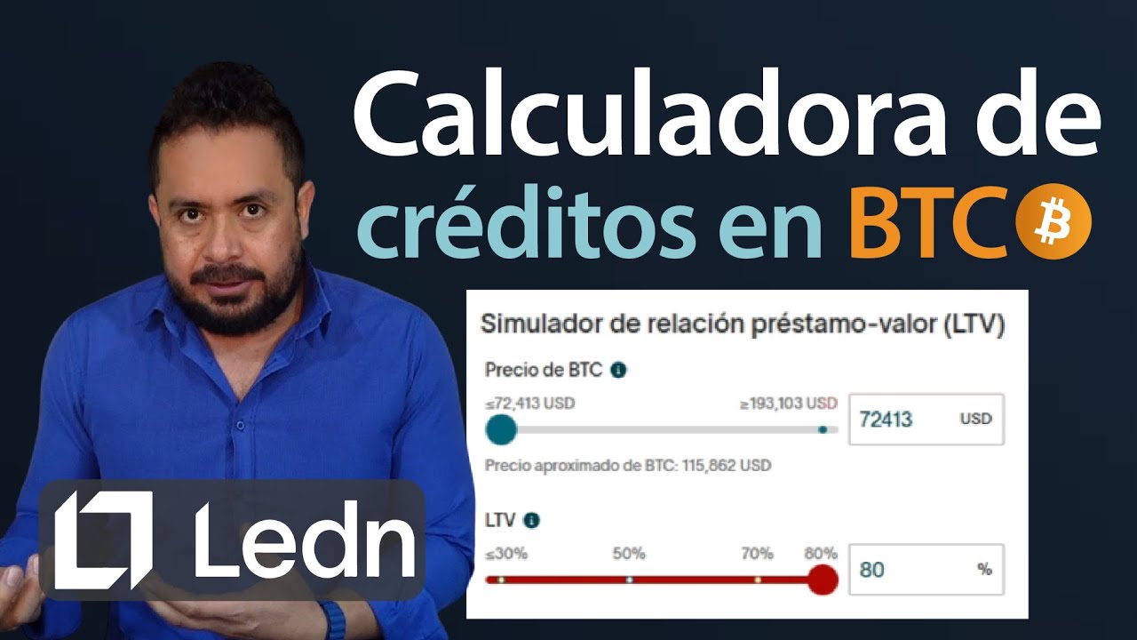 Calculadora de PR&Eacute;STAMOS en BITCOIN de Ledn