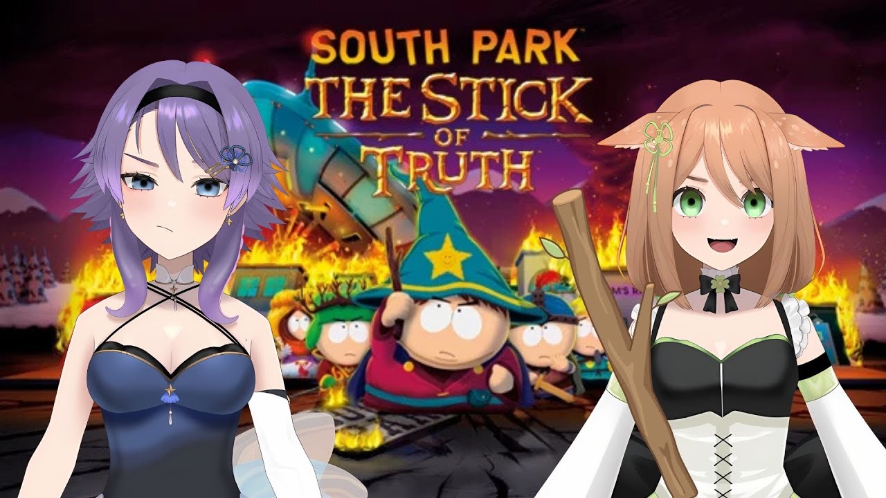South Park Stick of Truth [Part 4]  #vtuber