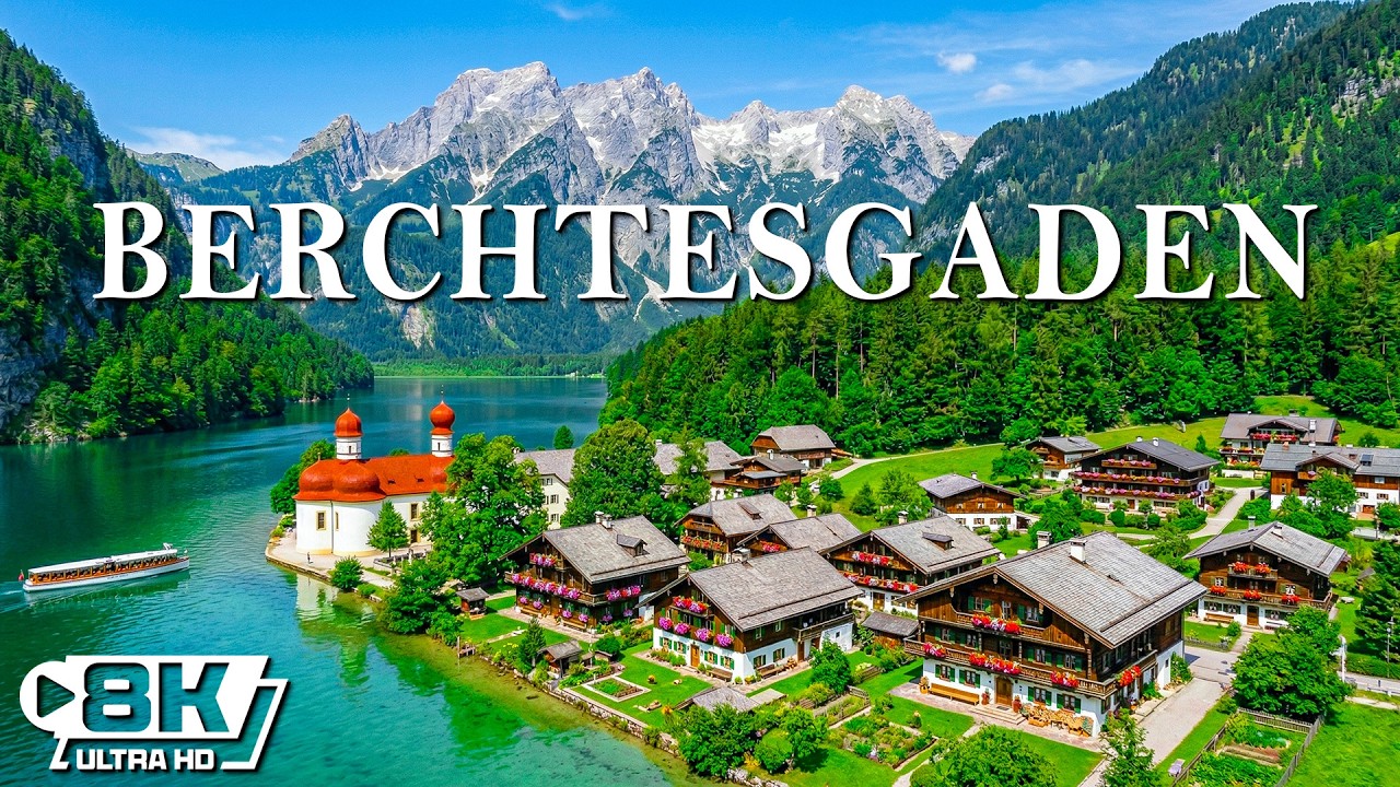 Berchtesgaden 8K UHD – Bavaria's Natural Paradise Seen Through a Stunning 8K Lens