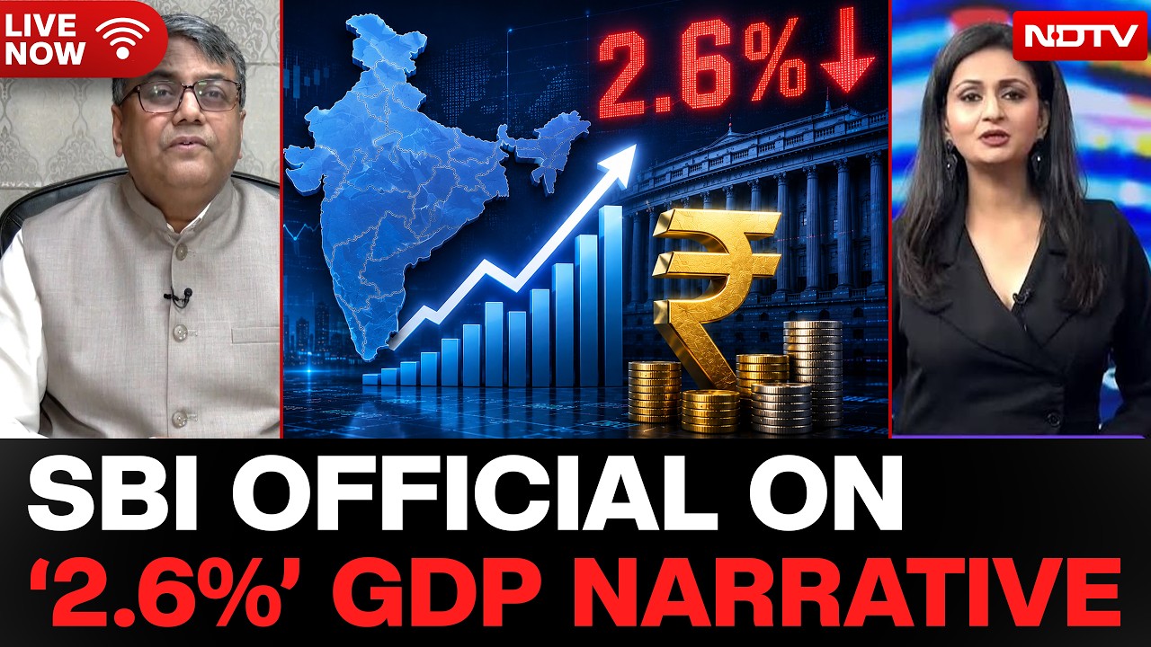 India GDP Data News LIVE | SBI's Soumya Kanti Ghosh Debunks The '2.6%' GDP Data Narrative | GDP