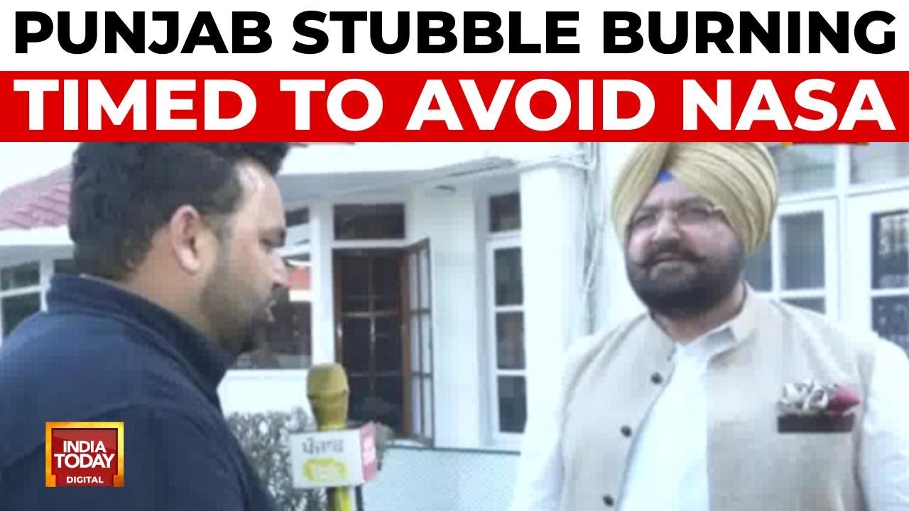 Punjab Farmers Told to Burn Stubble After 4pm to Avoid NASA Detection | India Today