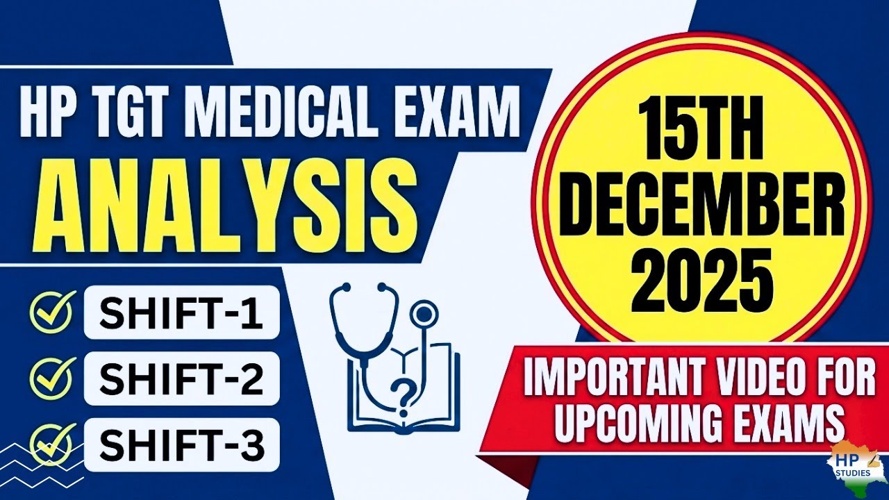 HP TGT Medical 2025 | 15 December All Shift Analysis | Important For Upcoming Exam #hptgtmedical