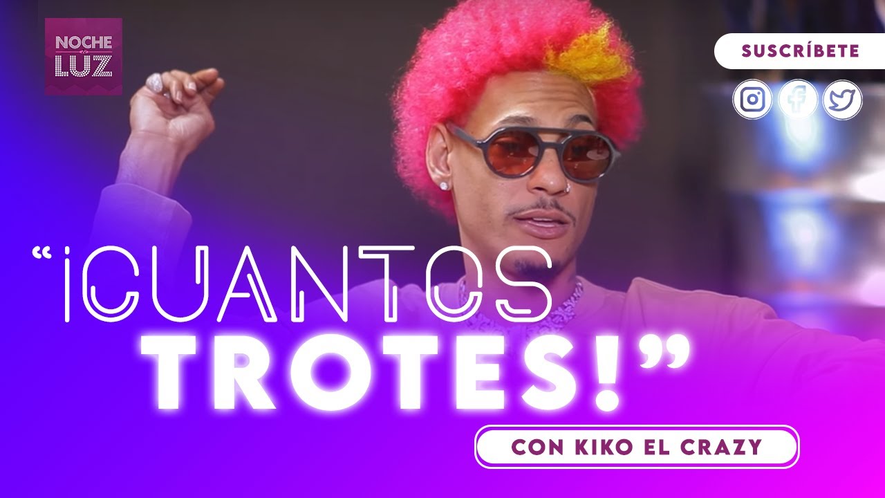 LOS TROTES DE KIKO EL CRAZY - ENTREVISTA EXCLUZIVA (3/3) | NOCHE DE LUZ