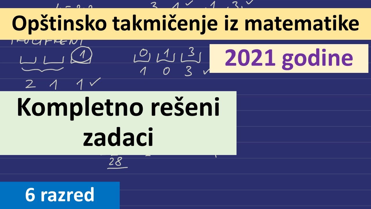 Opštinsko takmičenje iz matematike 2021 šesti razred