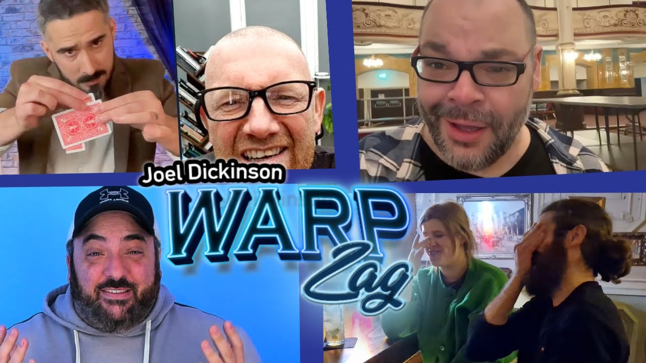 WarpZag, Card Warp on STEROIDS, By Joel Dickinson!