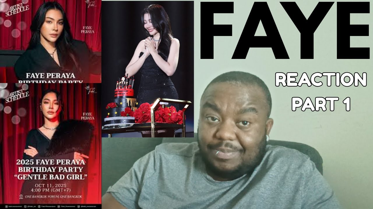Faye's Gentle Bad Girl Birthday Party Part 1| REACTION