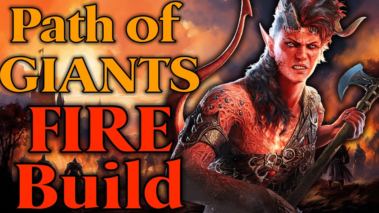 Сборка «Огонь с двумя оружиями» для Path of Giants сходит с ума — [Руководство по сборке Baldur's...