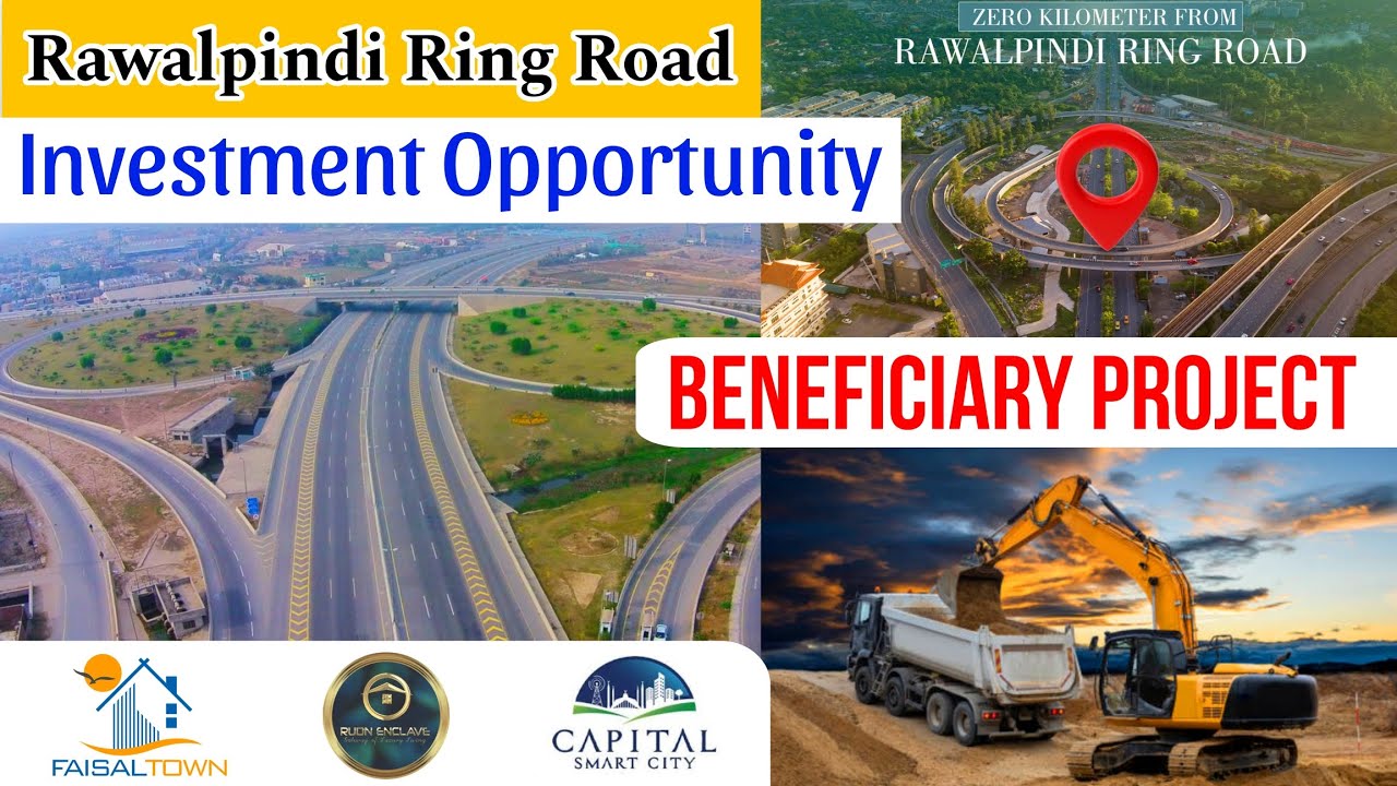 Rawalpindi Ring Road Development | Investment Opportunity | Most beneficiary Projects