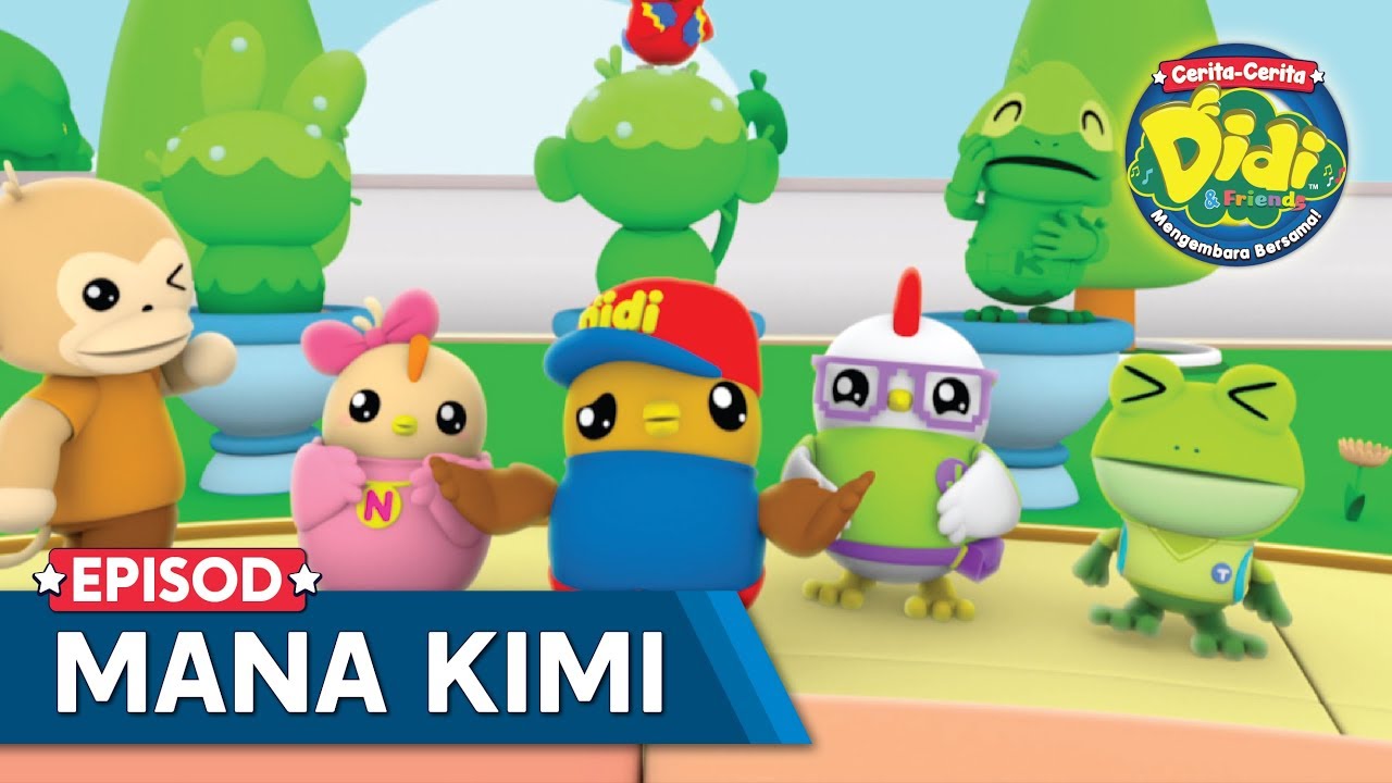 Cerita-Cerita Didi & Friends Mengembara Bersama | Mana Kimi