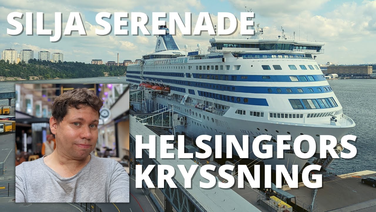 Kryssning med Silja Serenade till Helsingfors - Silja Line #4K