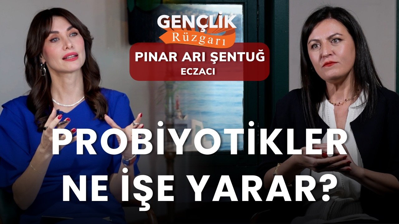 Bağırsak Sağlığı | Probiyotikler | Eczacı Pınar Arı Şentuğ