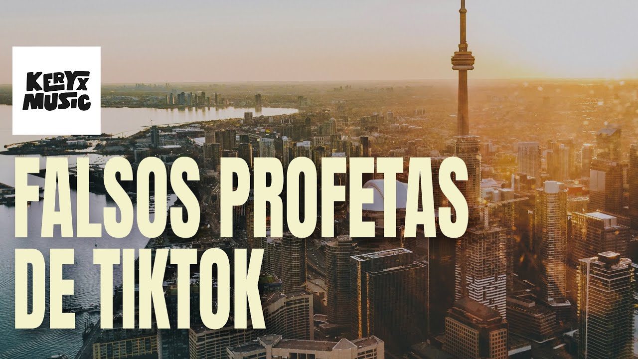 Falsos Profetas de TikTok - Keryx Music (NUEVO LANZAMIENTO)