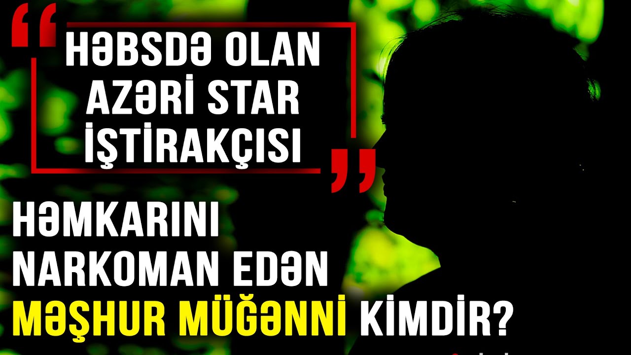 Toydan Sonra Müğənnilərlə Oturub Çəkirdi - Azəri star iştirakçısı olmuş Qadın Məhbus