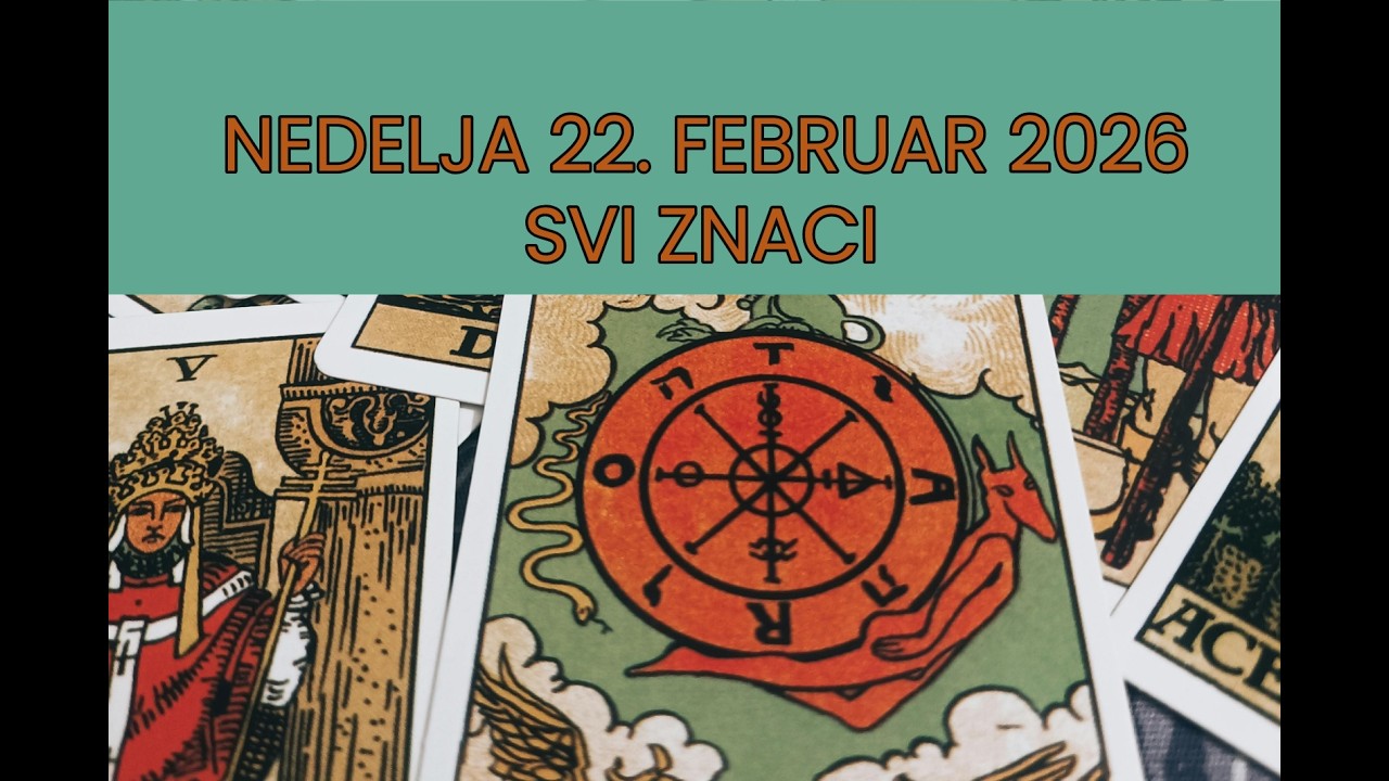 NEDELJA 22. FEBRUAR 2026 | SVI ZNACI | DNEVNO TAROT OTVARANJE
