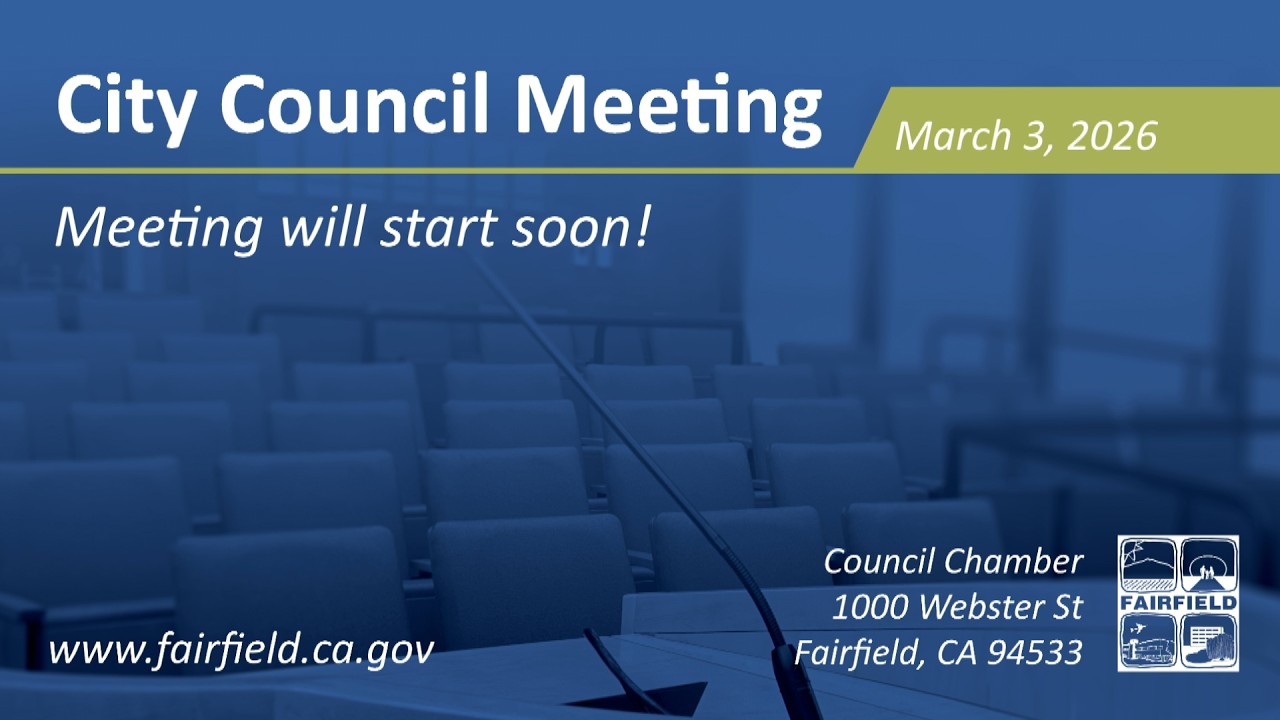 Fairfield City Council Meeting March 3, 2026
