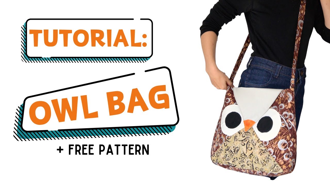 Tutorial: Owl Crossbody Purse