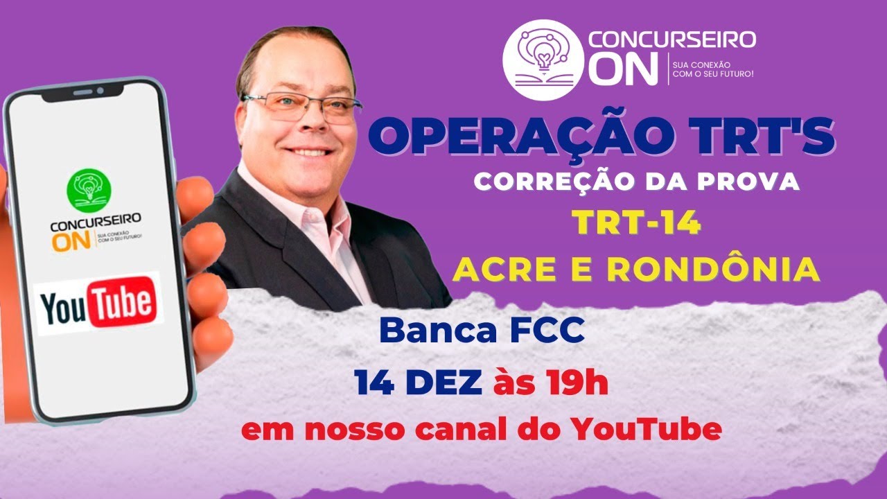 TRT-14 Rondônia e Acre - Correção das provas de Técnico e Analista - Questões da FCC.
