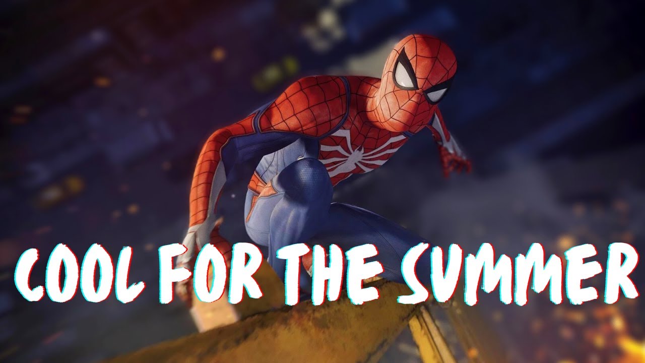 Cool For The Summer||Marvel's Spider-Man||