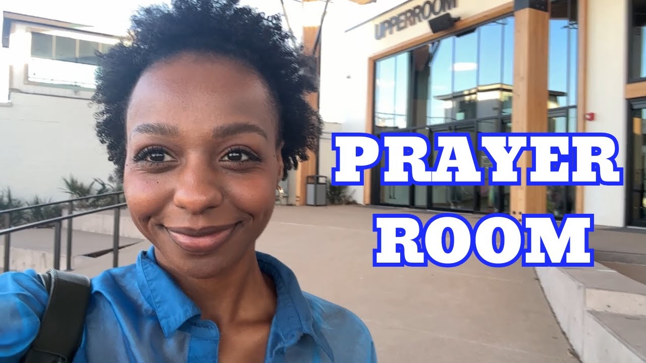 CHURCH TOUR: UPPERROOM PRAYER ROOM