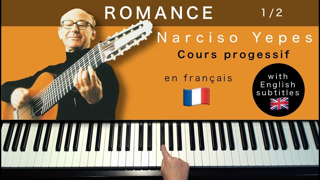 Romance – Narciso Yepes | Cours piano progressif gratuit (1/2)