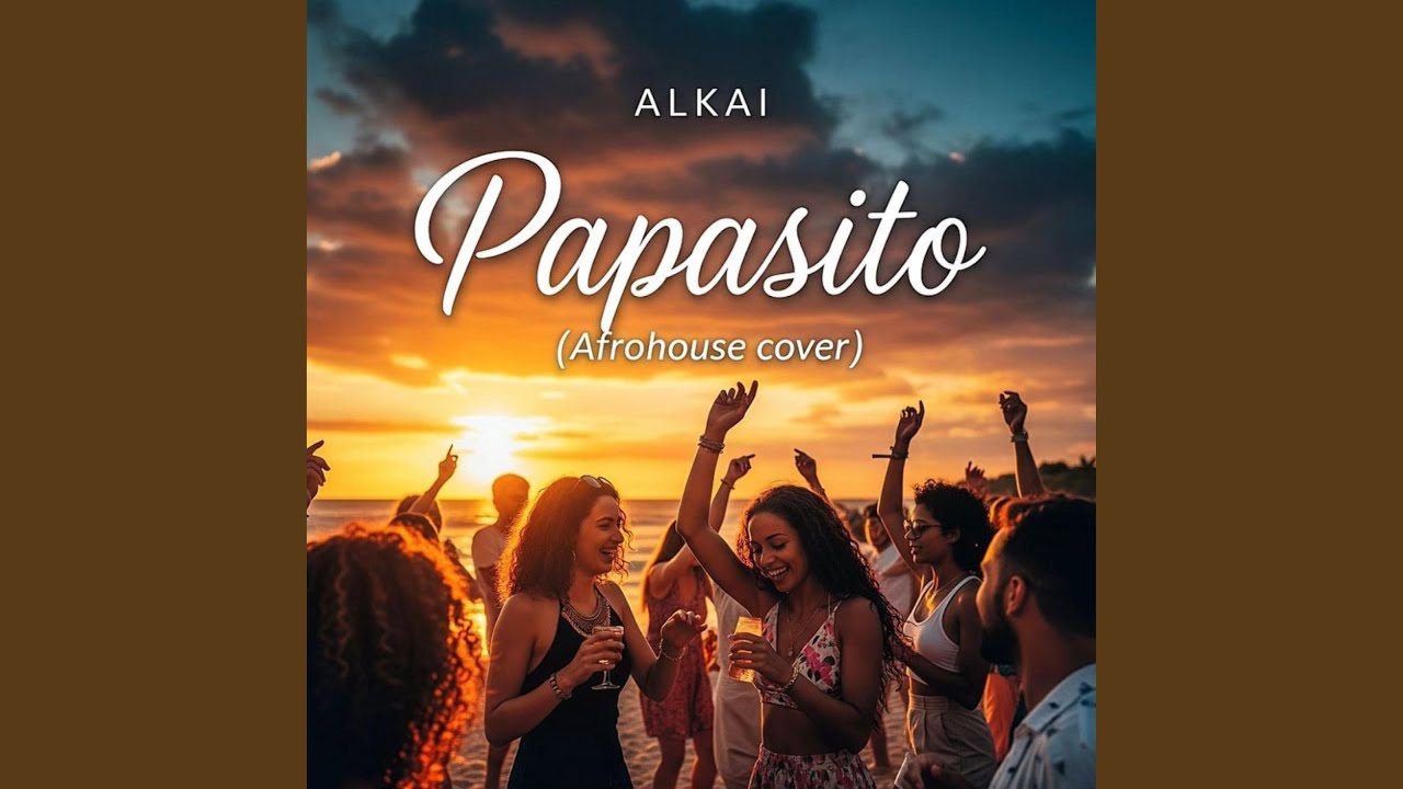 Papasito (Afro House)